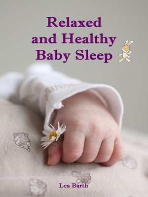 cover image of Relaxed and Healthy Baby Sleep